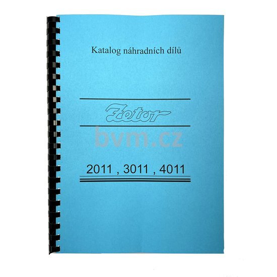 Katalog náhradních dílů Zetor 2011, 3011, 4011